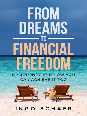 cover image of From Dreams to Financial Freedom